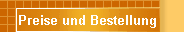 Preise und Bestellung
